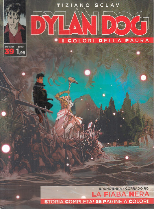 FB- DYLAN DOG I COLORI DELLA PAURA N.39 - TIZIANO SCLAVI - BONELLI - B - D25