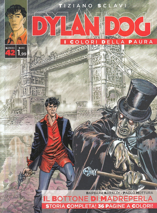 FB- DYLAN DOG I COLORI DELLA PAURA N.42 - TIZIANO SCLAVI - BONELLI - B - D25