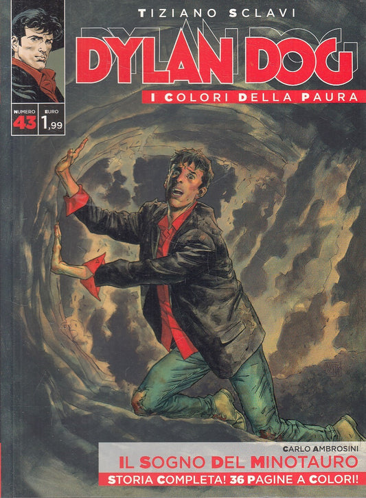 FB- DYLAN DOG I COLORI DELLA PAURA N.43 - TIZIANO SCLAVI - BONELLI - B - D25