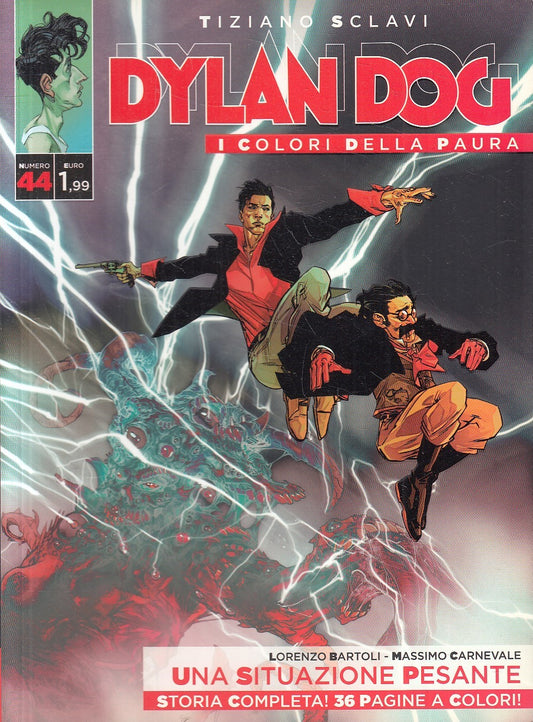 FB- DYLAN DOG I COLORI DELLA PAURA N.44 - TIZIANO SCLAVI - BONELLI - B - D25