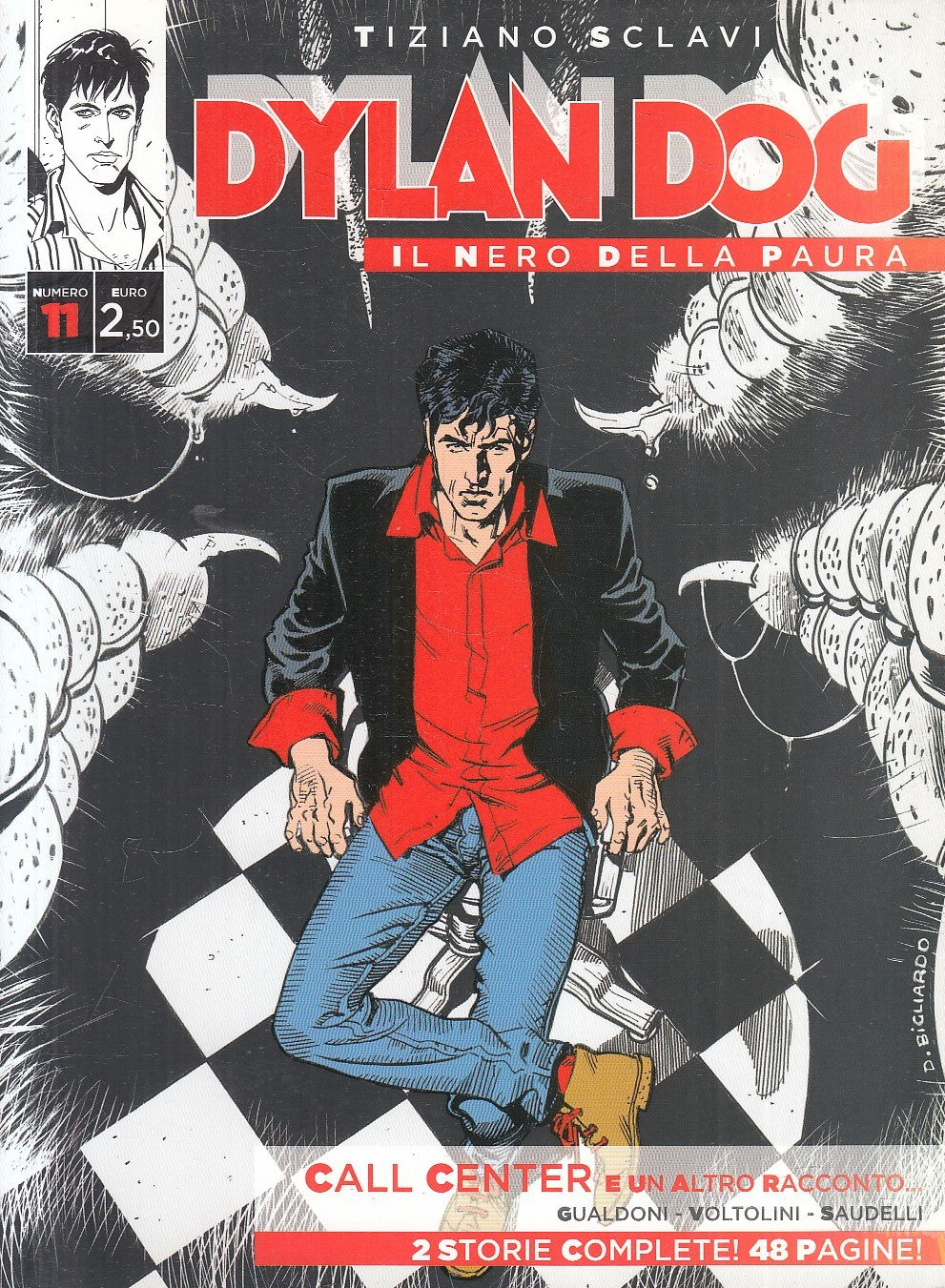 FB- DYLAN DOG IL NERO DELLA PAURA N.11 - TIZIANO SCLAVI - BONELLI - B - D25