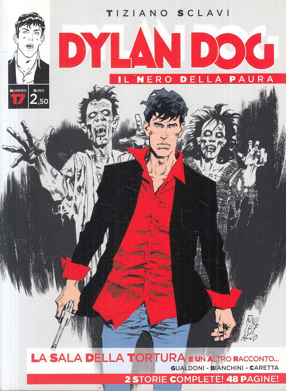 FB- DYLAN DOG IL NERO DELLA PAURA N.17 - TIZIANO SCLAVI - BONELLI - B - D25