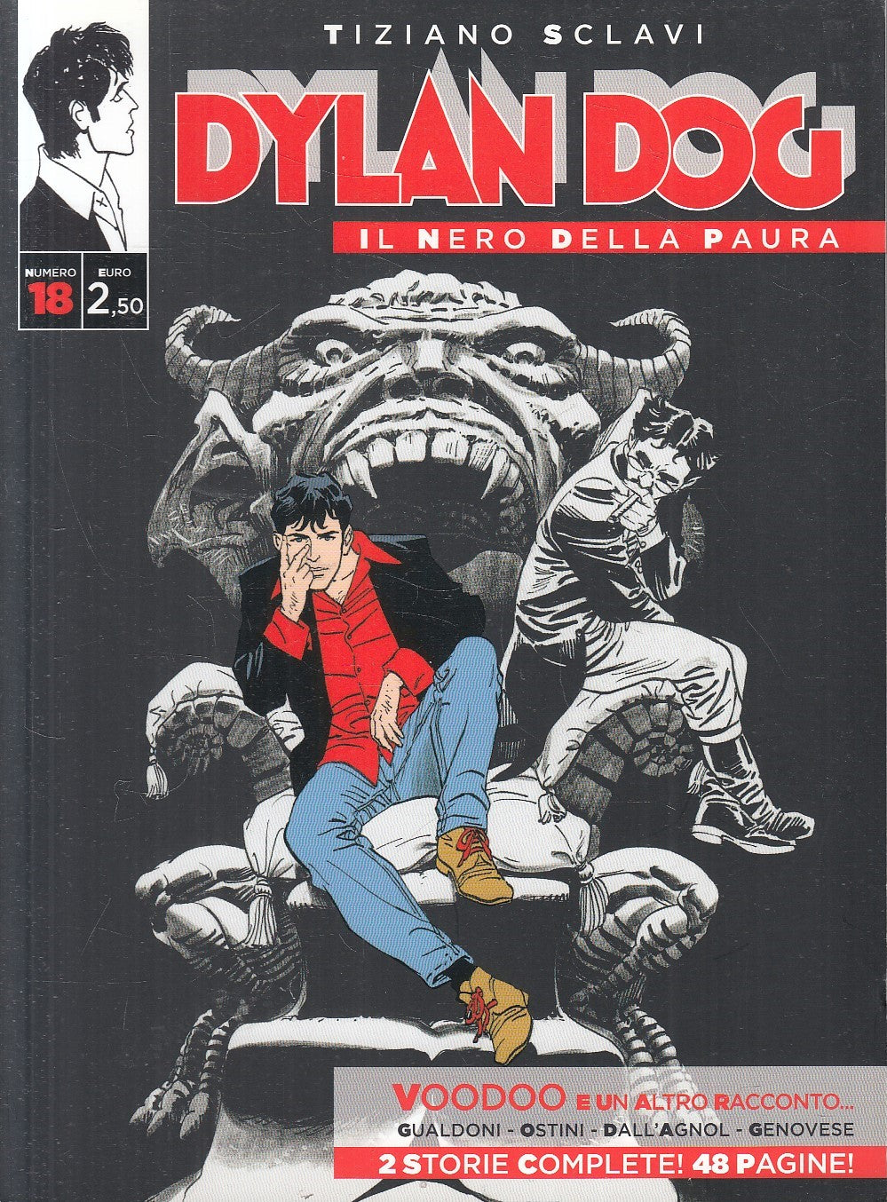 FB- DYLAN DOG IL NERO DELLA PAURA N.18 - TIZIANO SCLAVI - BONELLI - B - D25