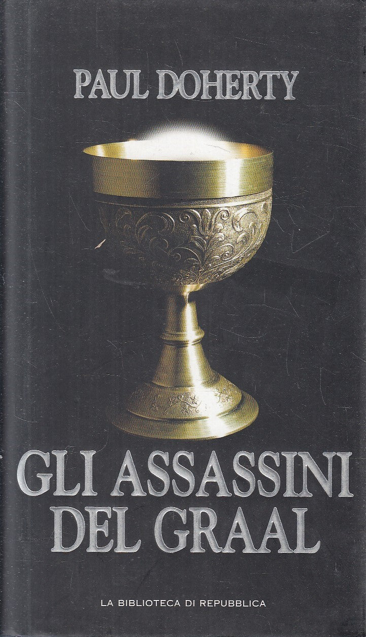 GLI ASSASSINI DEL GRAAL - PAUL DOERTY - REPUBBLICA MISTERO - CS - JXS295