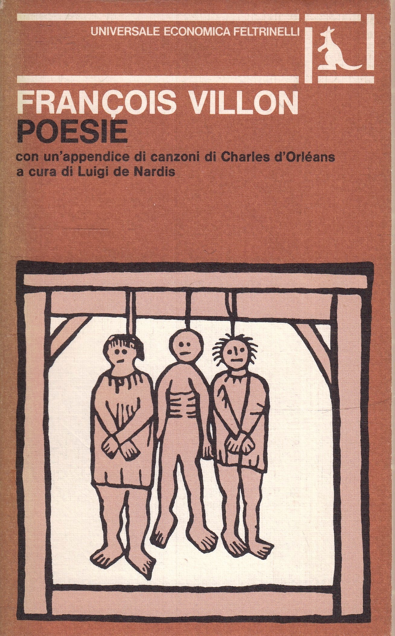 LN2- POESIE - FRANCOIS VILLON - FELTRINELLI - UNIVERSALE ECONOMICA - B - XFS