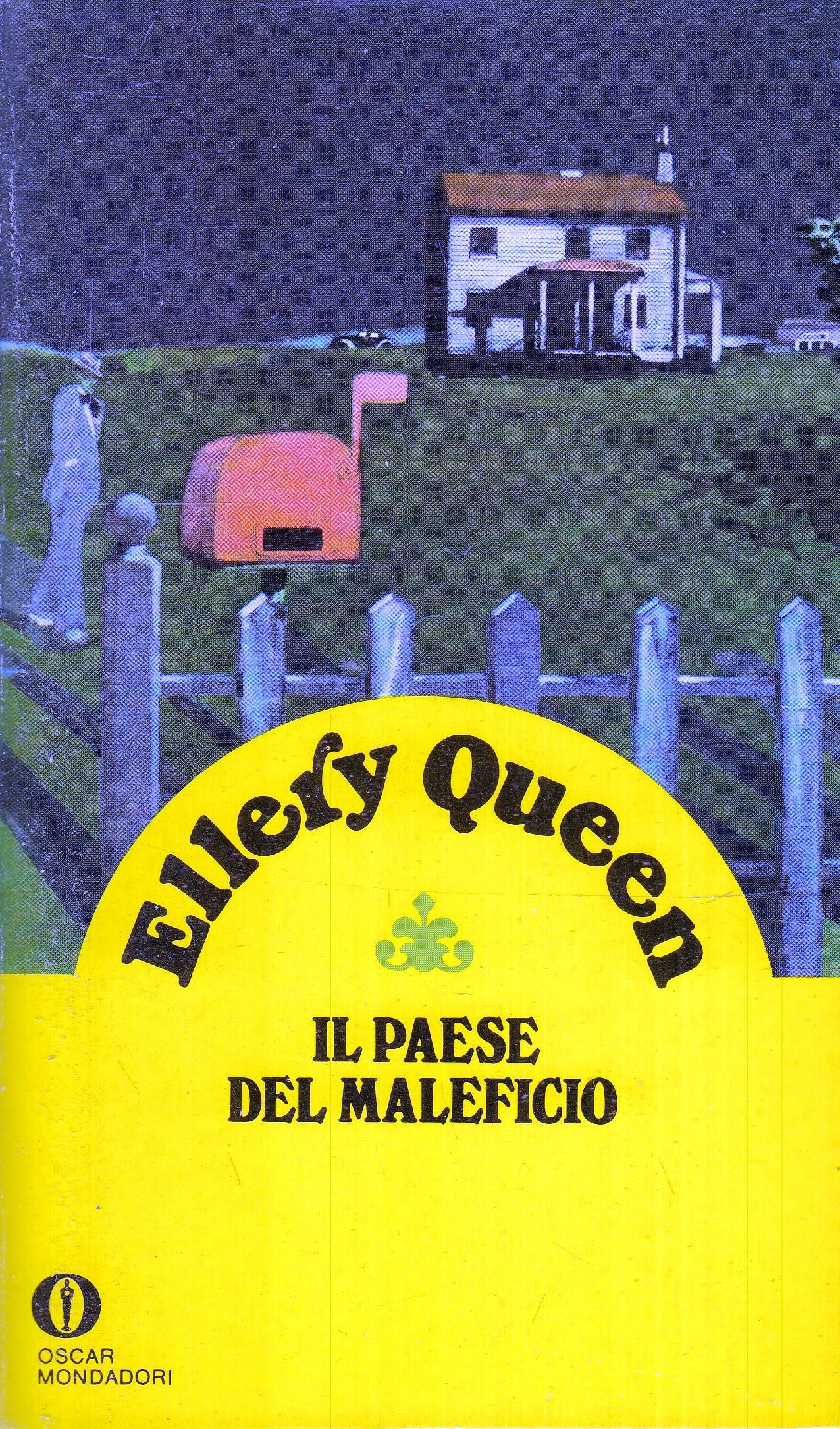 LG- IL PAESE DEL MALEFICIO - ELLERY QUEEN - OSCAR MONDADORI - B - XFS