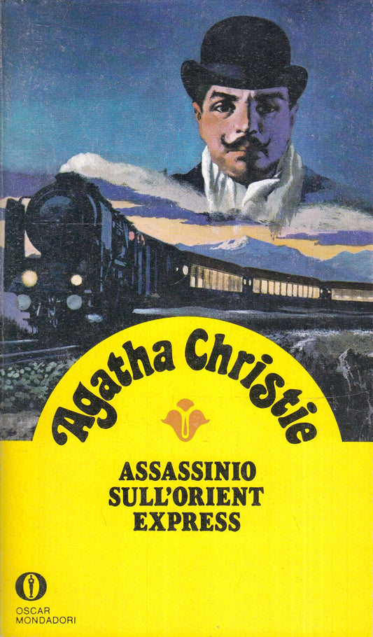 LG- ASSASSINIO SULL'ORIENT EXPRESS - AGATHA CHRISTIE - OSCAR MONDADORI - B - XFS