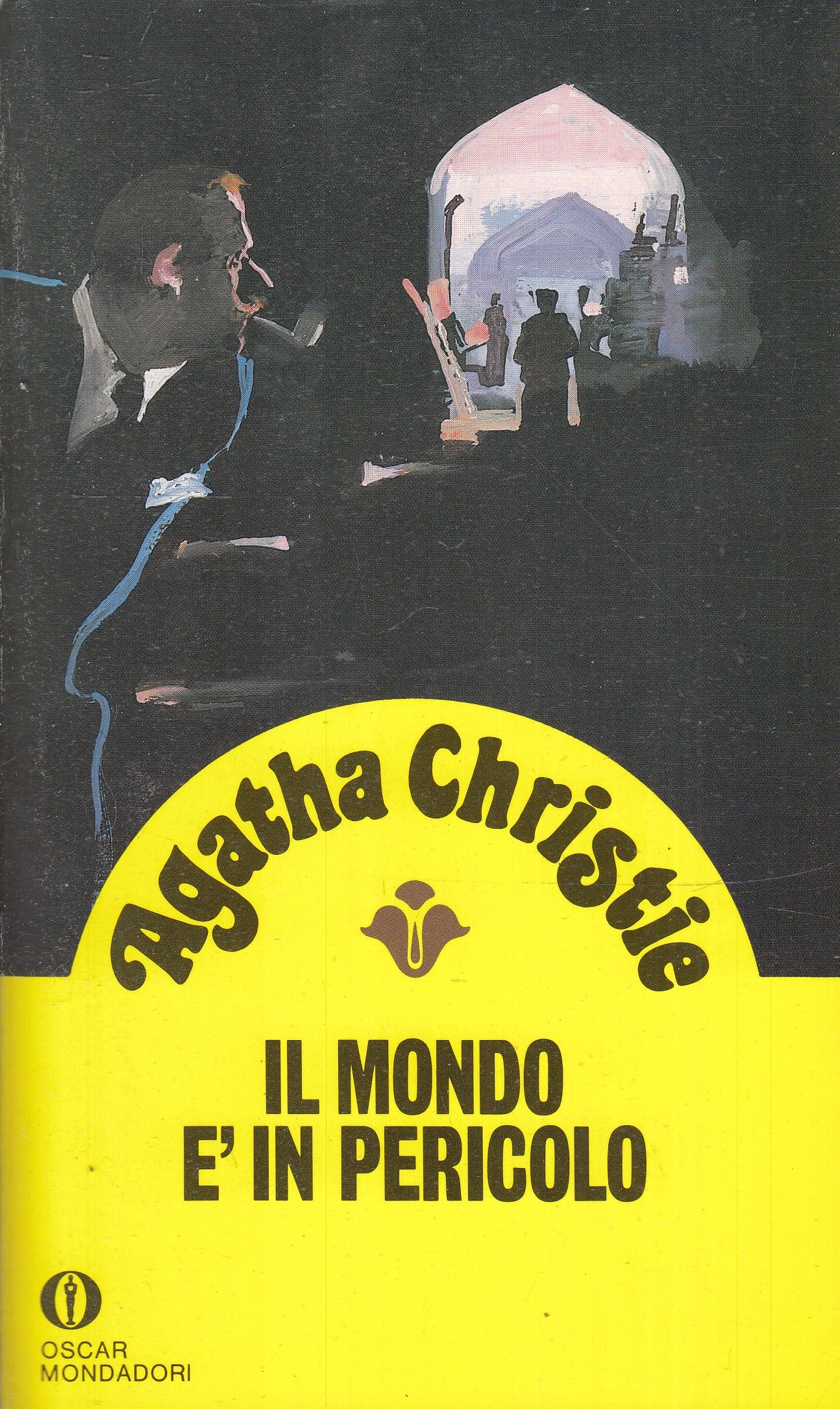 LG- IL MONDO E' IN PERICOLO - AGATHA CHRISTIE - OSCAR MONDADORI - B - XFS