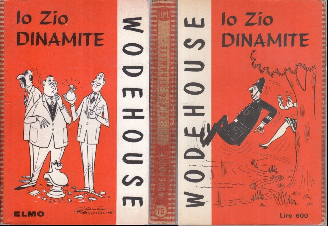 LN- LO ZIO DINAMITE - P.G. WODEHOUSE - ELMO - 15 --- B - ZFS15