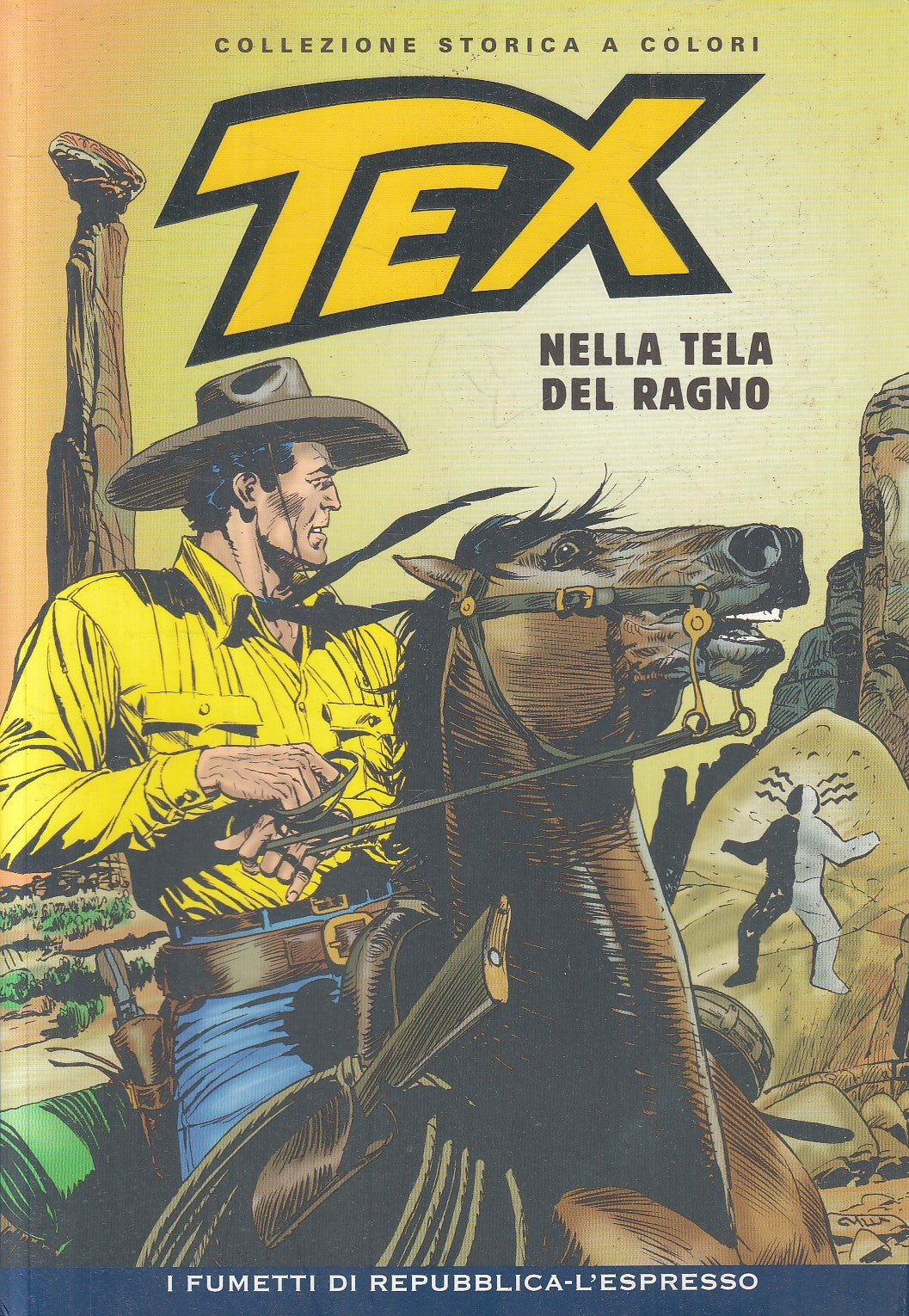 Tex Collezione storica a colori Repubblica - Fascia 200/256- Scegli numero- V26