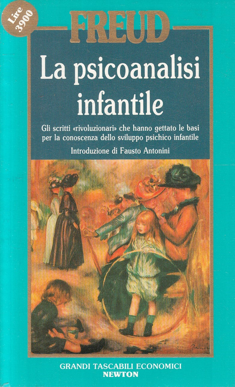 LN2- PSICOANALISI INFANTILE - FREUD - GRANDI TASCABILI ECONOMICI NEWTON - JXS299