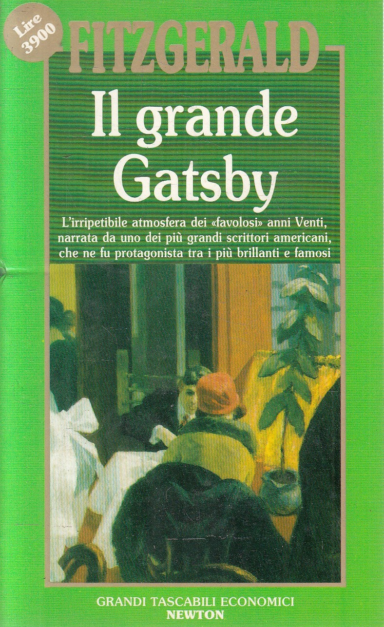 IL GRANDE GATSBY - FITZGERALD - GRANDI TASCABILI ECONOMICI NEWTON - JXS299