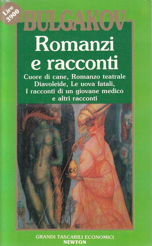LN2- ROMANZI E RACCONTI - BULGAKOV - GRANDI TASCABILI ECONOMICI NEWTON - JXS299