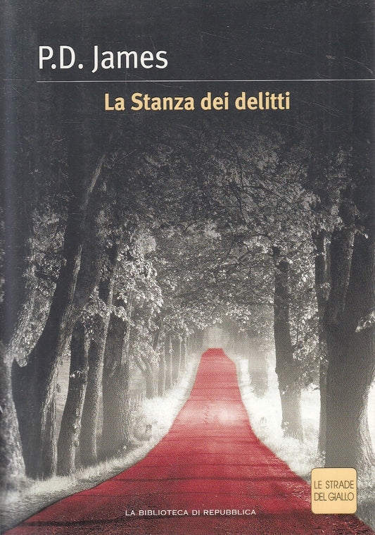 STRADE DEL GIALLO 16 STANZA DEI DELITTI - P.D. JAMES - REPUBBLICA - JXS307