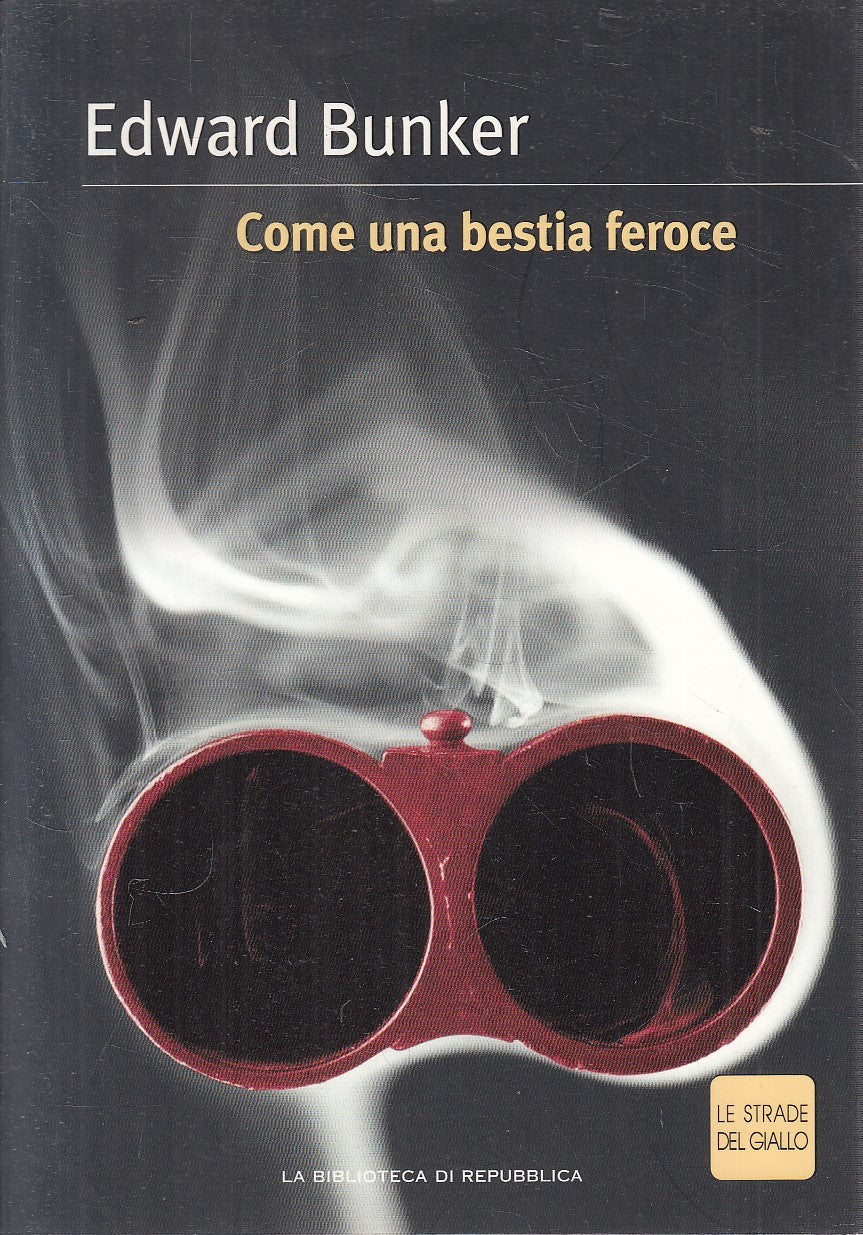 STRADE DEL GIALLO 34 COME UNA BESTIA FEROCE - BUNKER- REPUBBLICA- B- JXS307