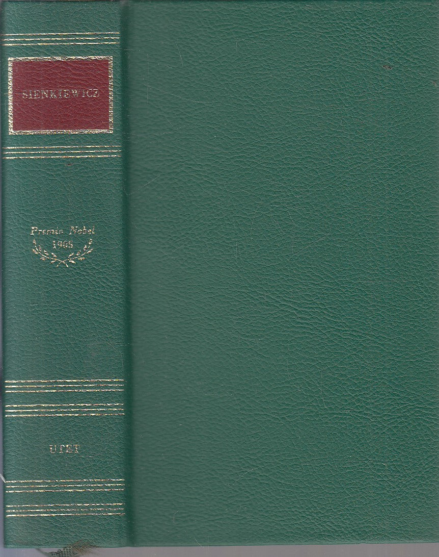PREMIO NOBEL 1905 SIENKIEWICZ - SENZA ACETATO - UTET - JXS319