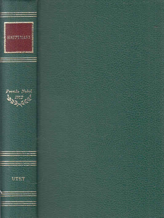 PREMIO NOBEL 1912 HAUPTMANN - SENZA ACETATO - UTET - JXS319