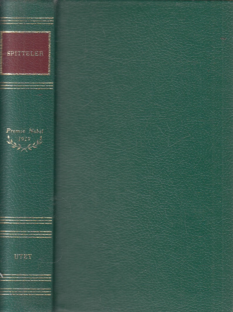 PREMIO NOBEL 1919 SPITTELER - SENZA ACETATO - UTET - JXS319