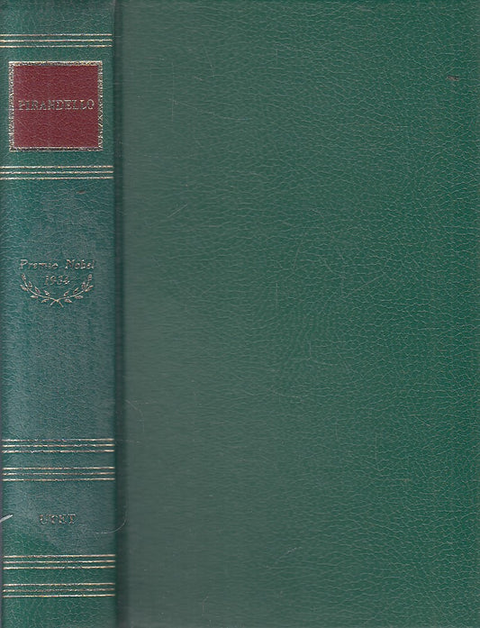 LN2- PREMIO NOBEL 1934 PIRANDELLO - SENZA ACETATO - UTET - JXS319