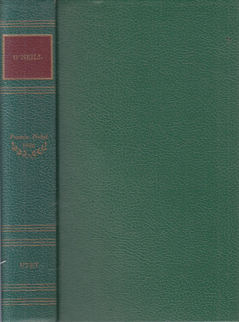 PREMIO NOBEL 1936 O'NEILL - SENZA ACETATO - UTET - JXS319
