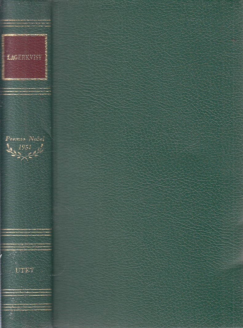 PREMIO NOBEL 1951 LAGERKVIST - SENZA ACETATO - UTET - JXS319