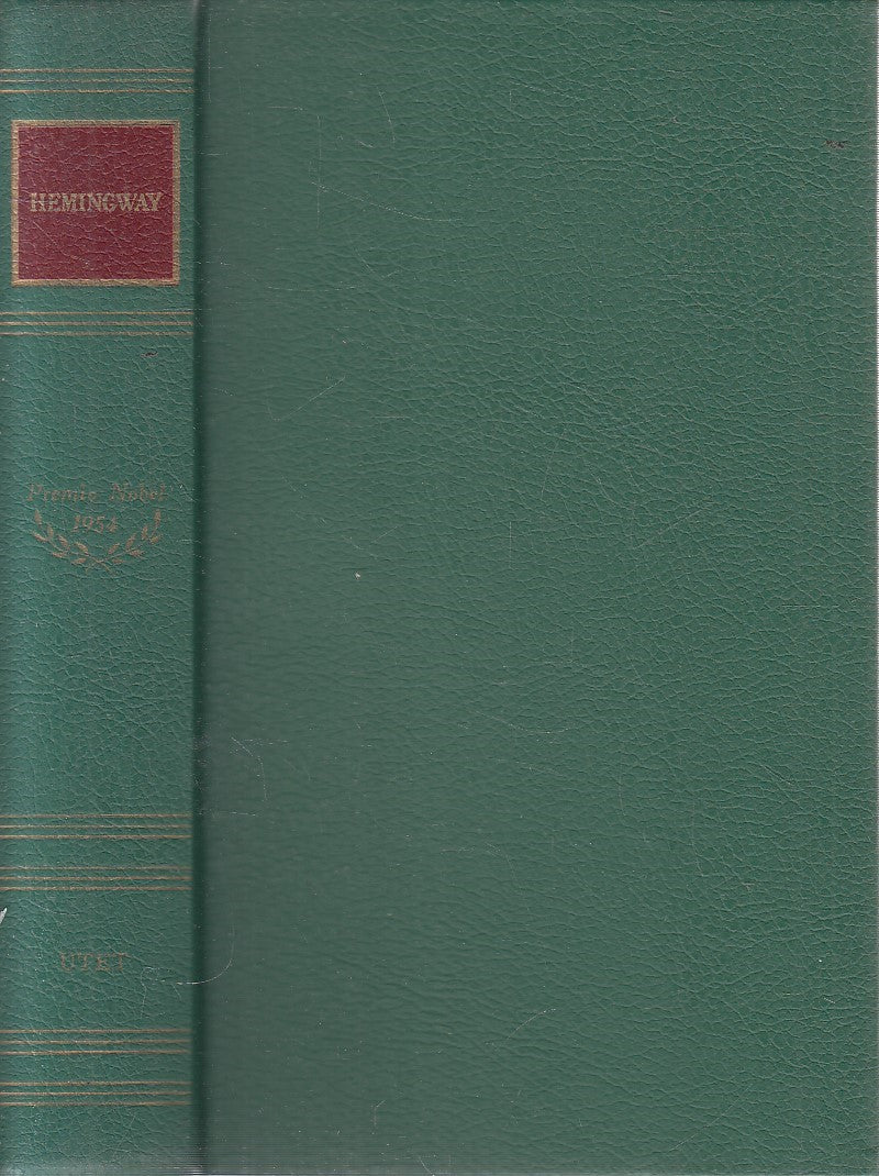 LN2- PREMIO NOBEL 1954 HEMINGWAY - SENZA ACETATO - UTET - JXS319