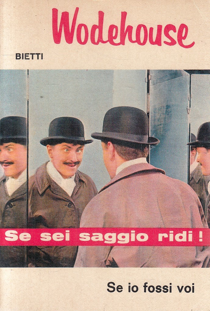 SE IO FOSSI VOI - WODEHOUSE - BIETTI IL PICCHIO N.35 - B - JXS311