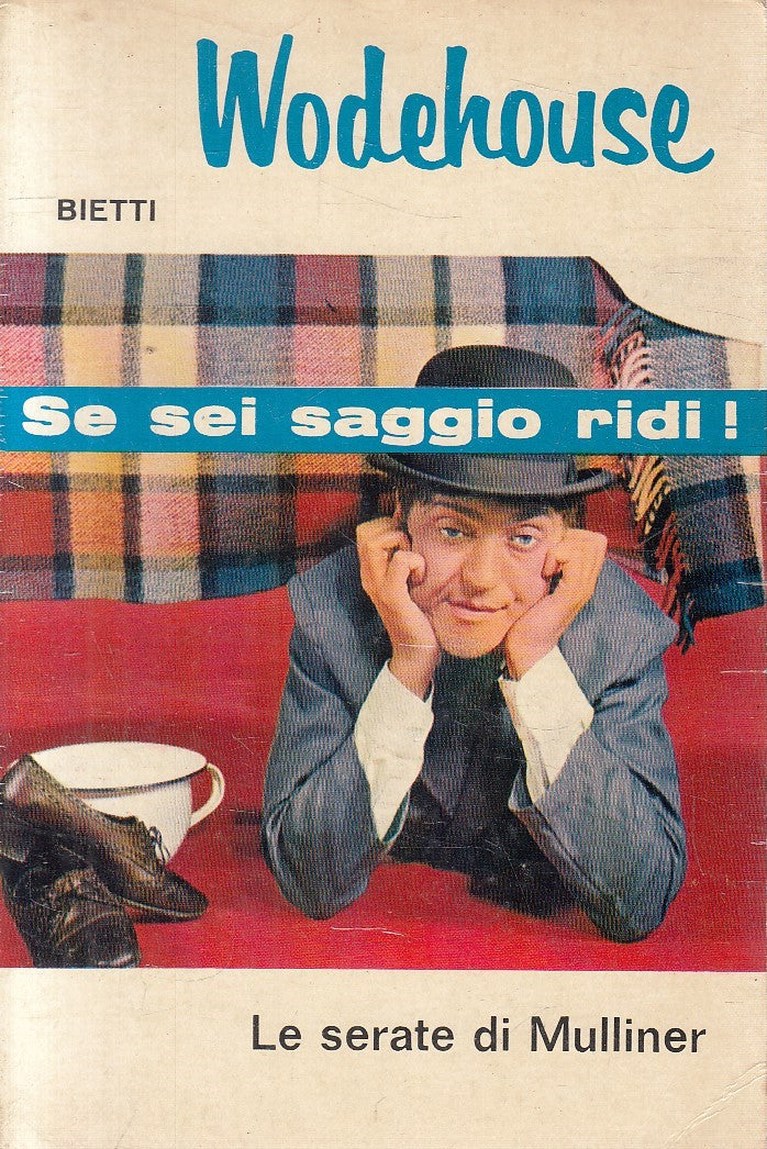 LE SERATE DI MULLINER - WODEHOUSE - BIETTI IL PICCHIO N.21 - B - JXS311