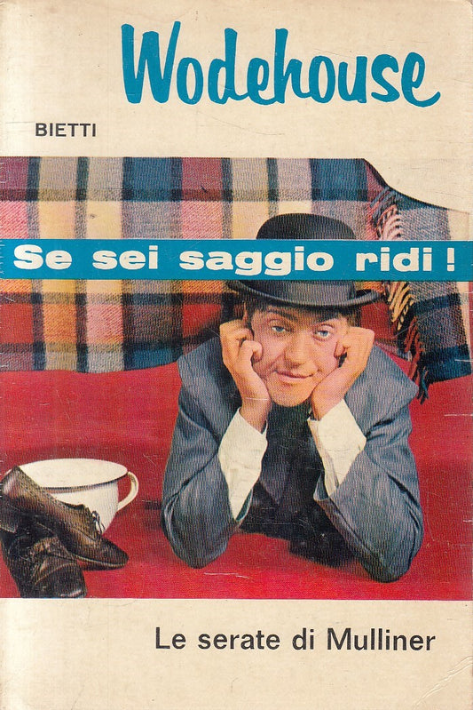 LE SERATE DI MULLINER - WODEHOUSE - BIETTI IL PICCHIO N.21 - B - JXS311