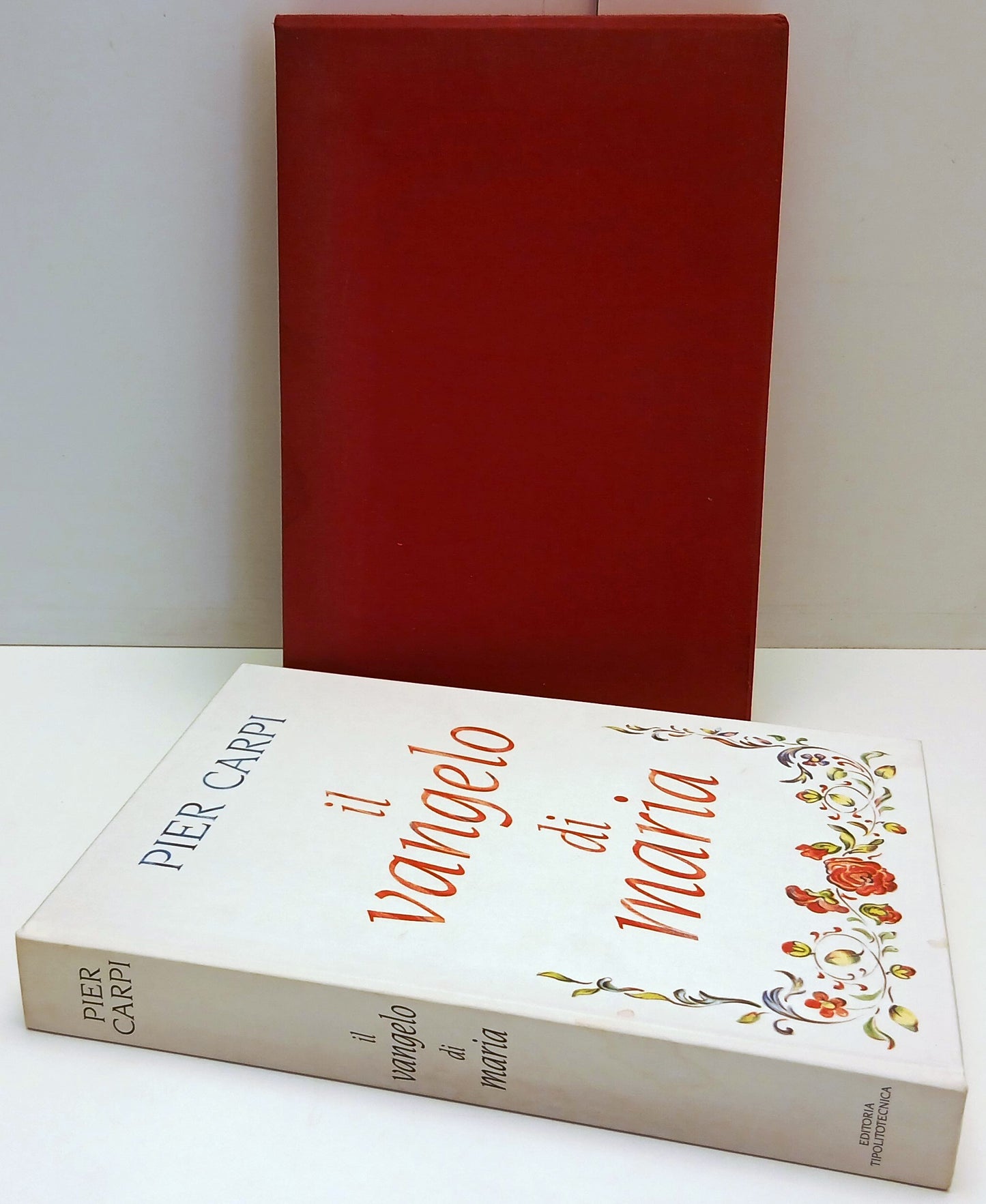 LD- IL VANGELO DI MARIA - PIER CARPI - TIPOLITOTECNICA --- 1991 - C - YFS873