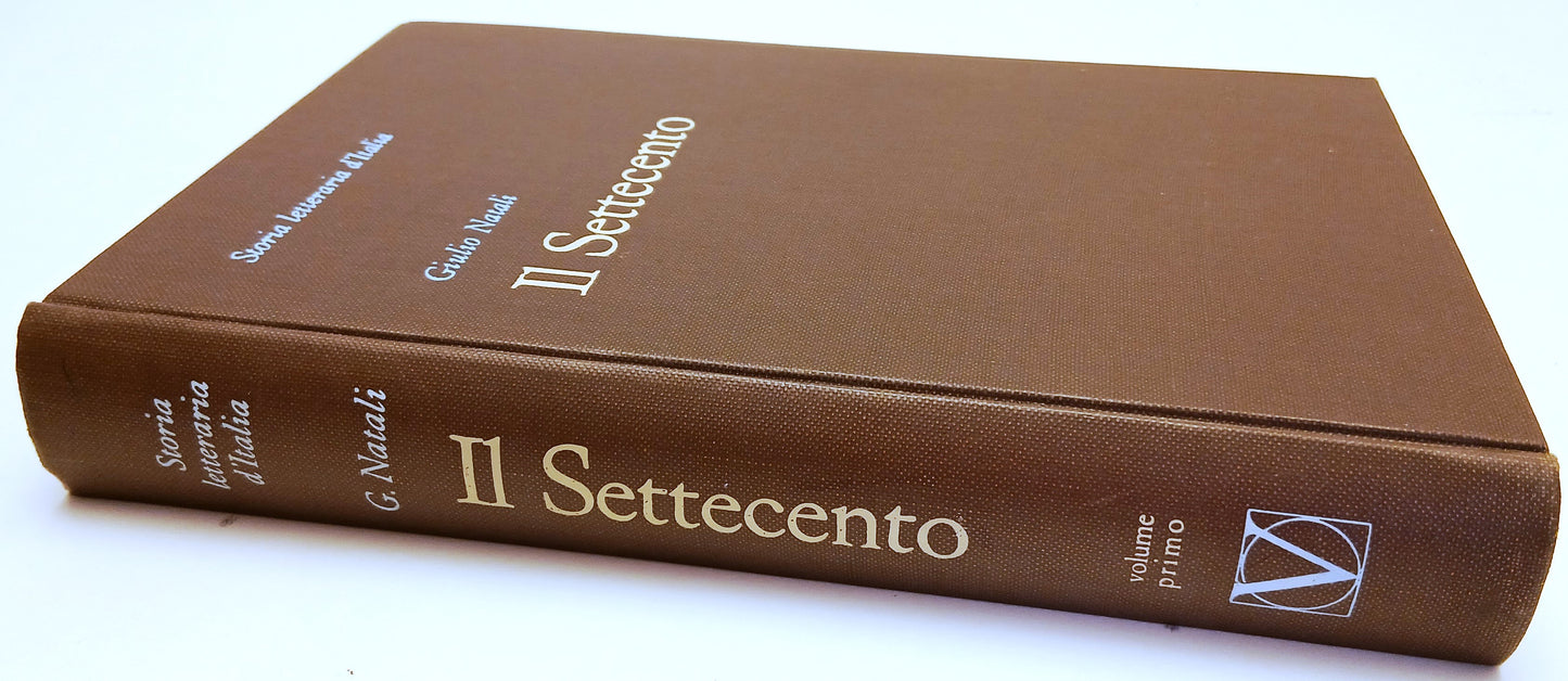 LS- STORIA LETTERARIA D'ITALIA SETTECENTO vol. I - NATALI - VALLARDI - C- YFS712