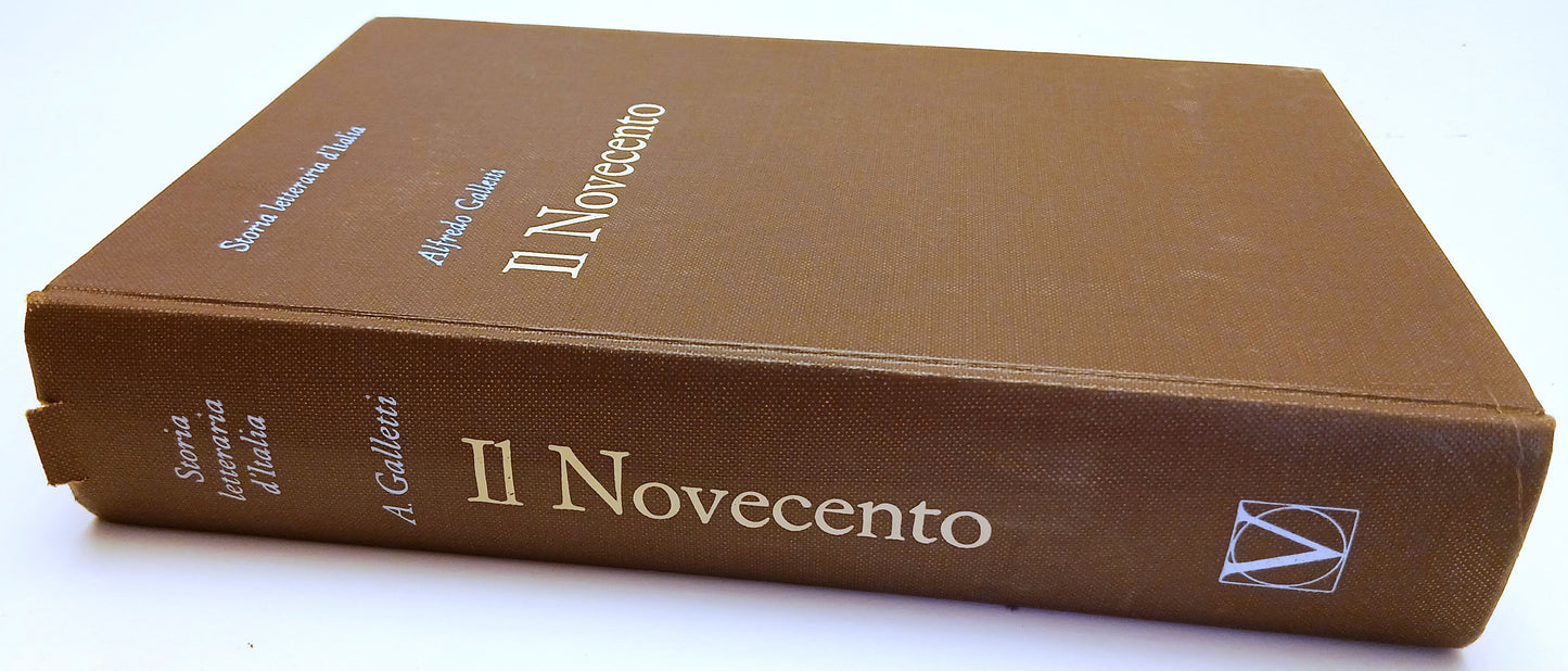 LS- STORIA LETTERARIA D'ITALIA IL NOVECENTO- ALFREDO GALLETTI- VALLARDI-C-YFS712