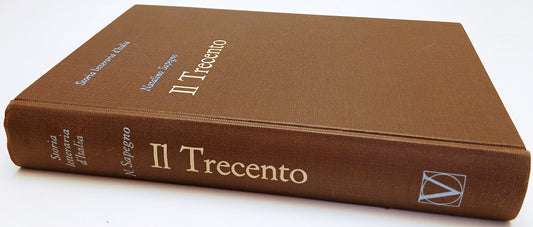 LS- STORIA LETTERARIA D'ITALIA IL TRECENTO- NATALINO SAPEGNO- VALLARDI- C-YFS675