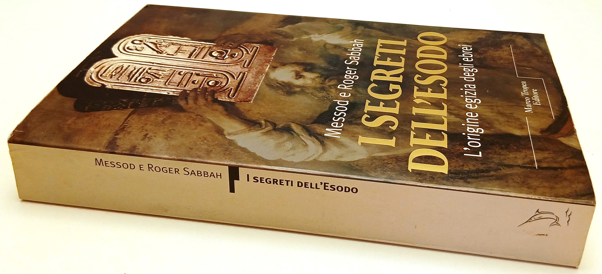 LS- I SEGRETI DELL'ESODO - MESSOD E ROGER SABBAH - TROPEA--- 2005- B- ZFS154