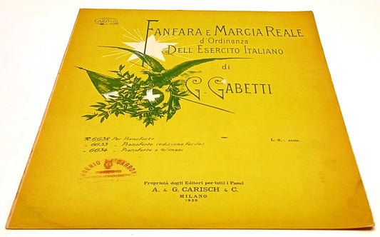 CV- SPARTITO FANFARA E MARCIA REALE ORDINANZA ESERCITO ITALIANO- CARISCH- RVSh71