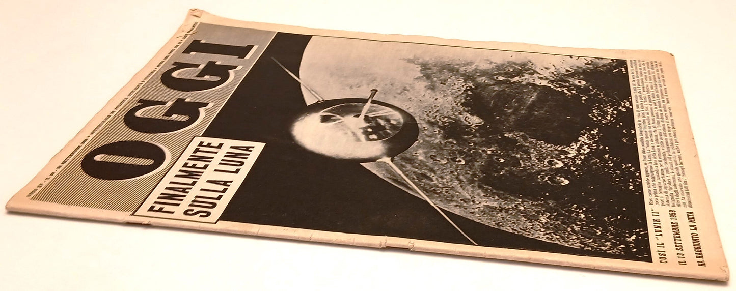LR- RIVISTA OGGI ANNO XV N.39 24 SETTEMBRE 1959  FINALMENETE SULLA LUNA - RVSh1
