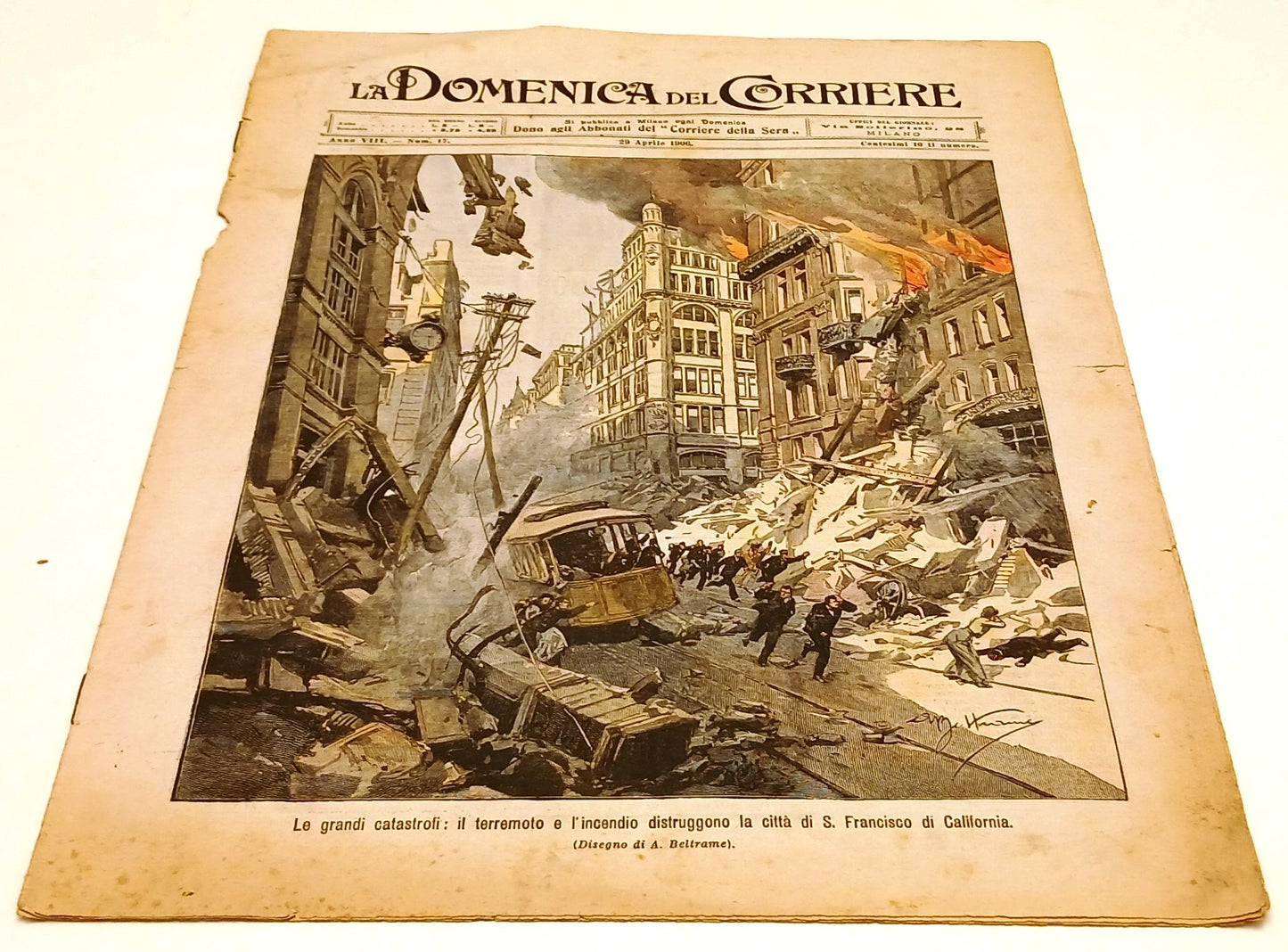 LR- RIVISTA LA DOMENICA DEL CORRIERE N.17 1906 TERREMOTO SAN FRANCISCO - RVSh9