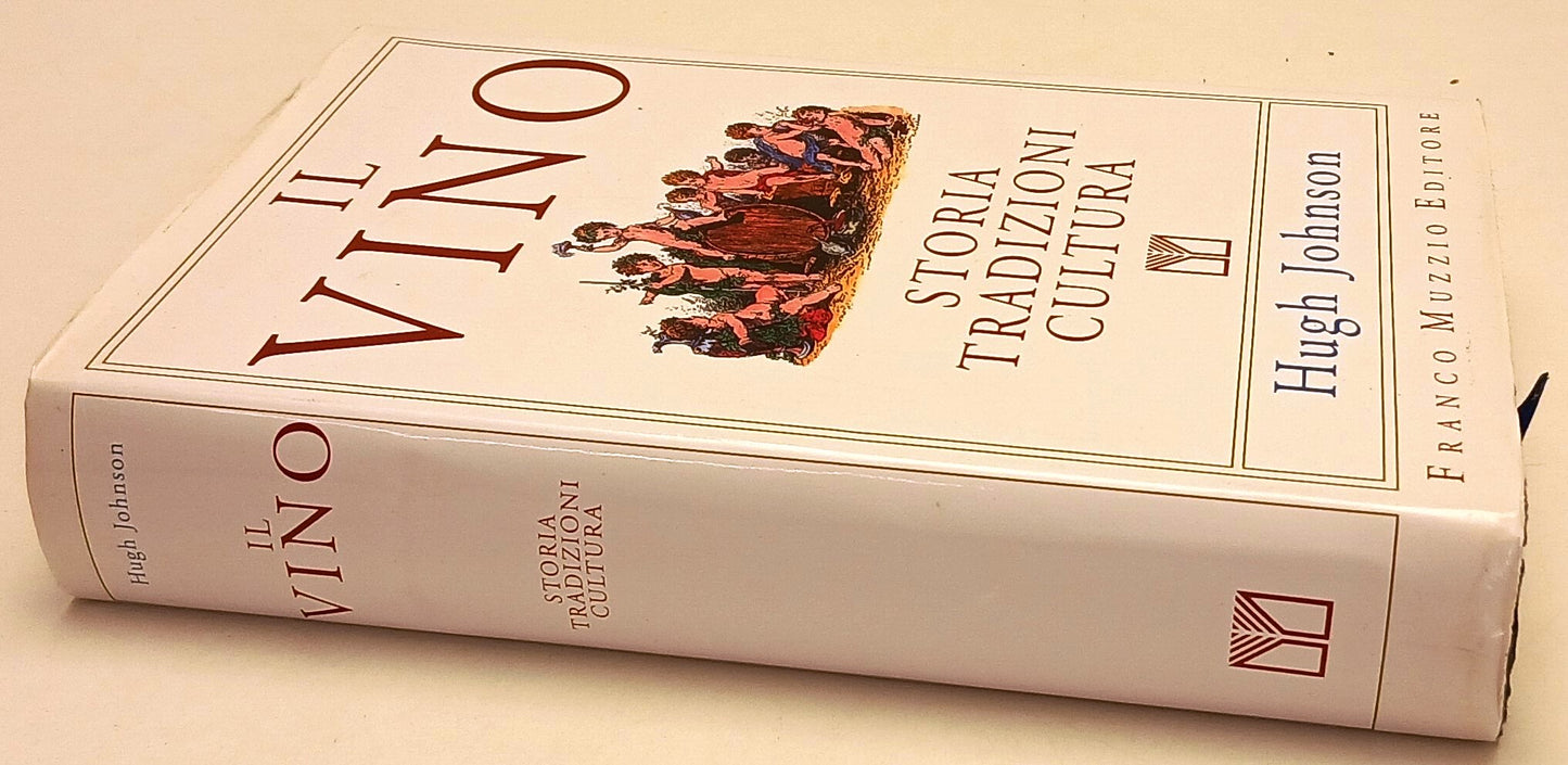 LZ- IL VINO STORIA TRADIZIONE CULTURA - HUGH JOHNSON - MUZZIO--- 1991- CS- ZFS16