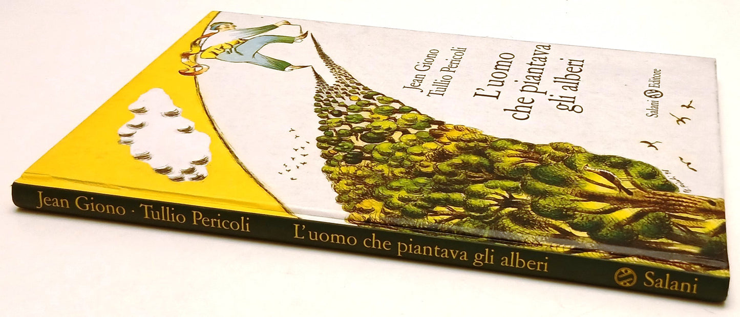 LB- L'UOMO CHE PIANTAVA ALBERI -  JEAN GIONO TULLIO PERICOLI - SALANI- C- ZFS179