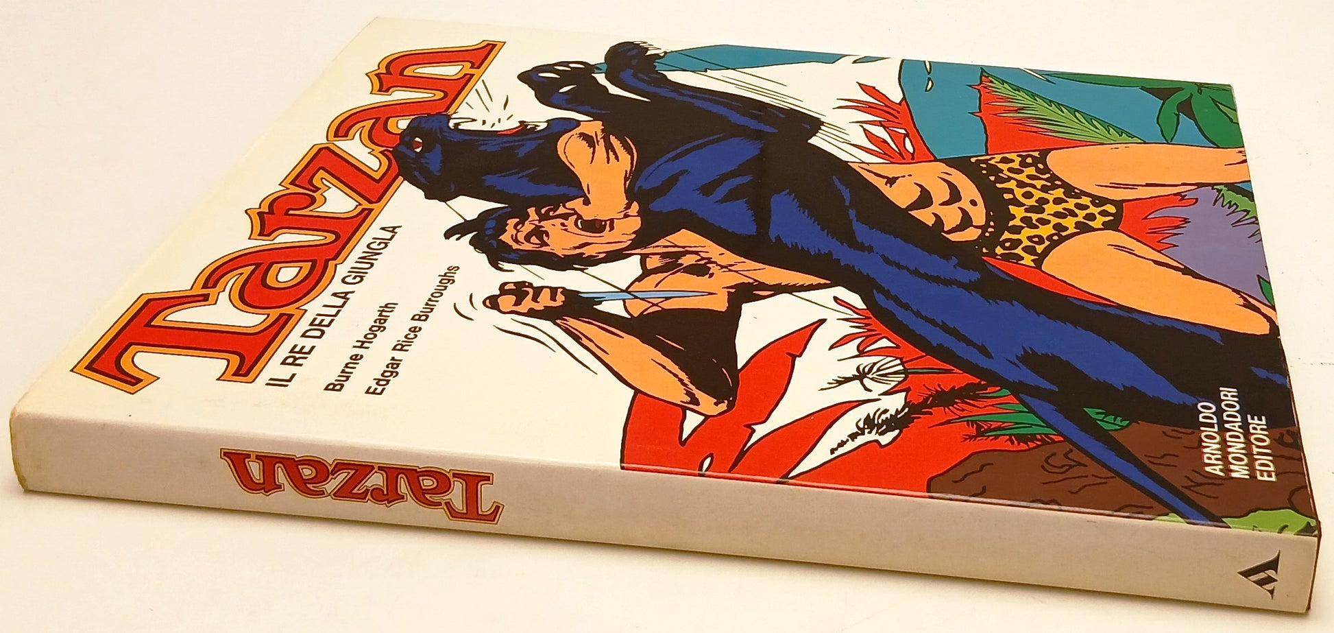 FV- TARZAN IL RE DELLA GIUNGLA - HOGARTH BURROUGHS - MONDADORI - 1971- CS- H25