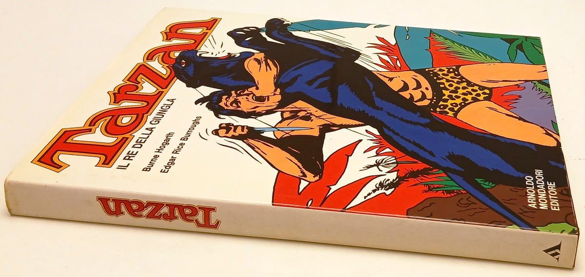 FV- TARZAN IL RE DELLA GIUNGLA - HOGARTH BURROUGHS - MONDADORI - 1971- CS- H25