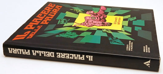 FV- IL PIACERE DELLA PAURA 55 FUMETTI DELL'ORRORE -- MONDADORI --- 1973- CS- H25