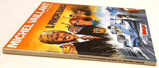 FV- MICHEL VAILLANT IL PRINCIPE BIANCO - JEAN GRATON - COMIC ART - 1989- C- H25