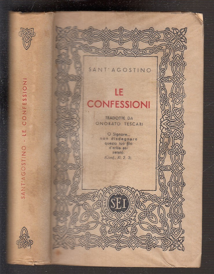 LD- LE CONFESSIONI - SANT'AGOSTINO - SEI --- 1949 - B - YFS973