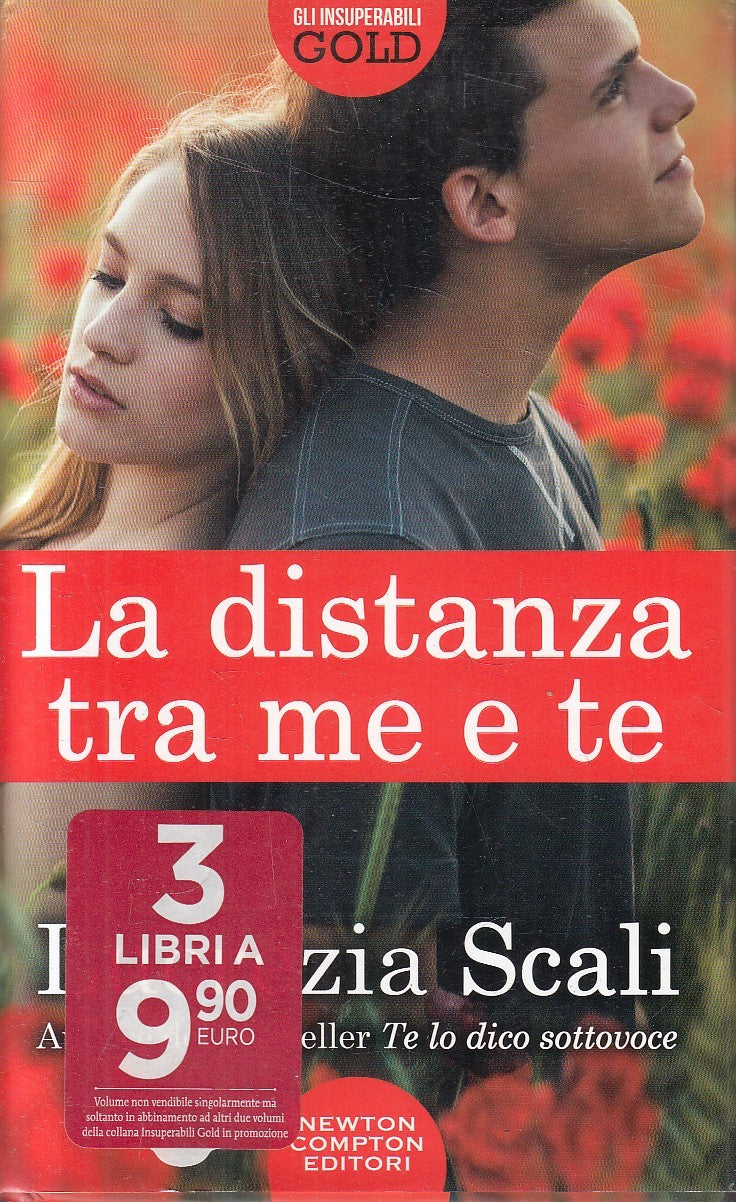 LA DISTANZA TRA ME E TE - LUCREZIA SCALI - NEWTON INSUPERABILI - CS- JXS311
