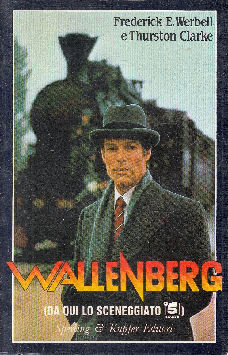 LN- WALLENBERG - WERBELL CLARKE - SPERLING - NARRA -- 1987 - B - YFSXXX