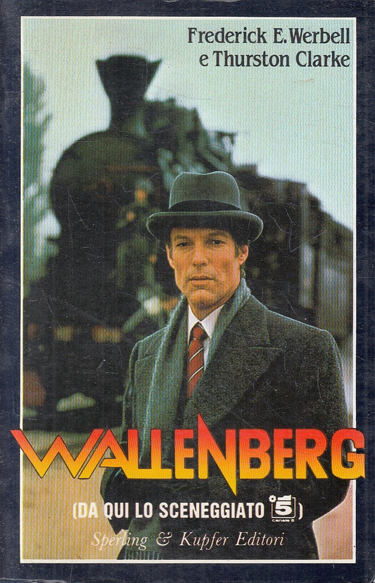 LN- WALLENBERG - WERBELL CLARKE - SPERLING - NARRA -- 1987 - B - YFSXXX