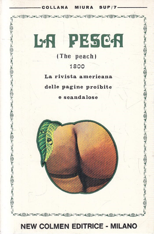 LX- LA PESCA (THE PEACH) 1800 - AA.VV. - NEW COLMEN --- 1972 - B - YFS272