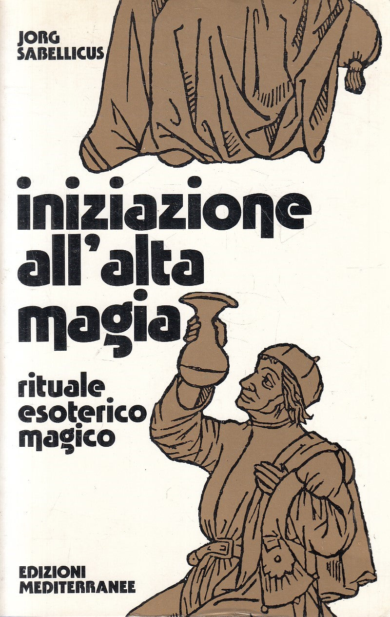 LZ- INIZIAZIONE ALL'ALTA MAGIA - SABELLICUS - MEDITERRANEE ---- B - YFS335