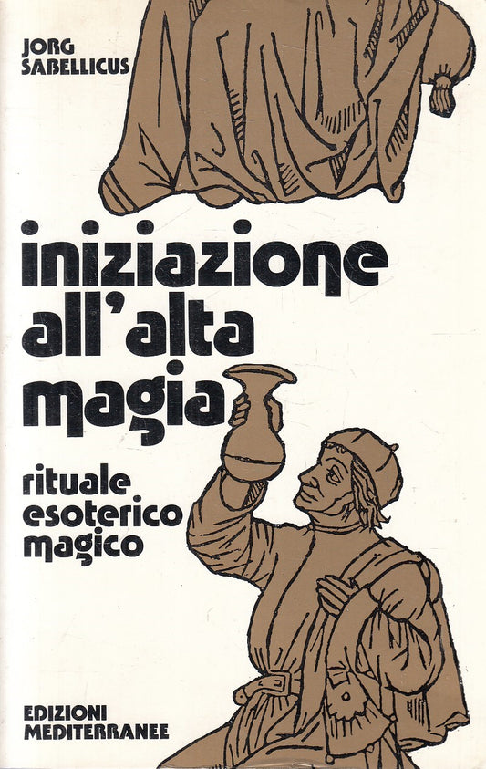 LZ- INIZIAZIONE ALL'ALTA MAGIA - SABELLICUS - MEDITERRANEE ---- B - YFS335